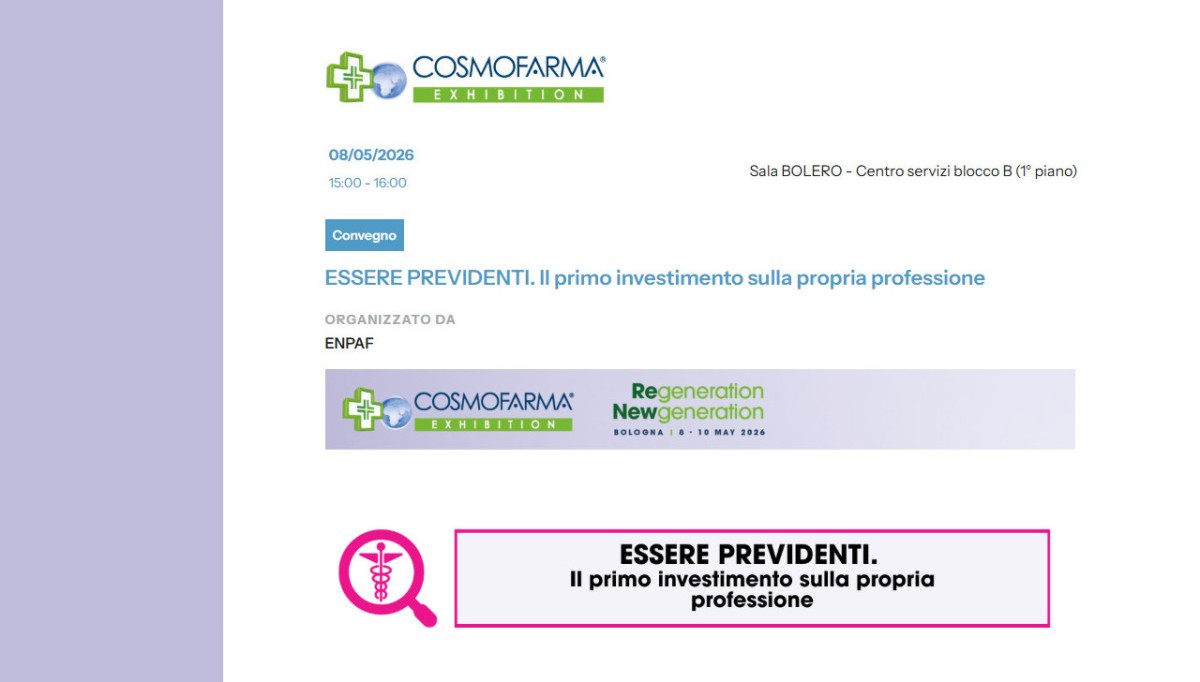 Cosmofarma 2026, la previdenza per i professionisti e le loro famiglie al centro del convegno Enpaf