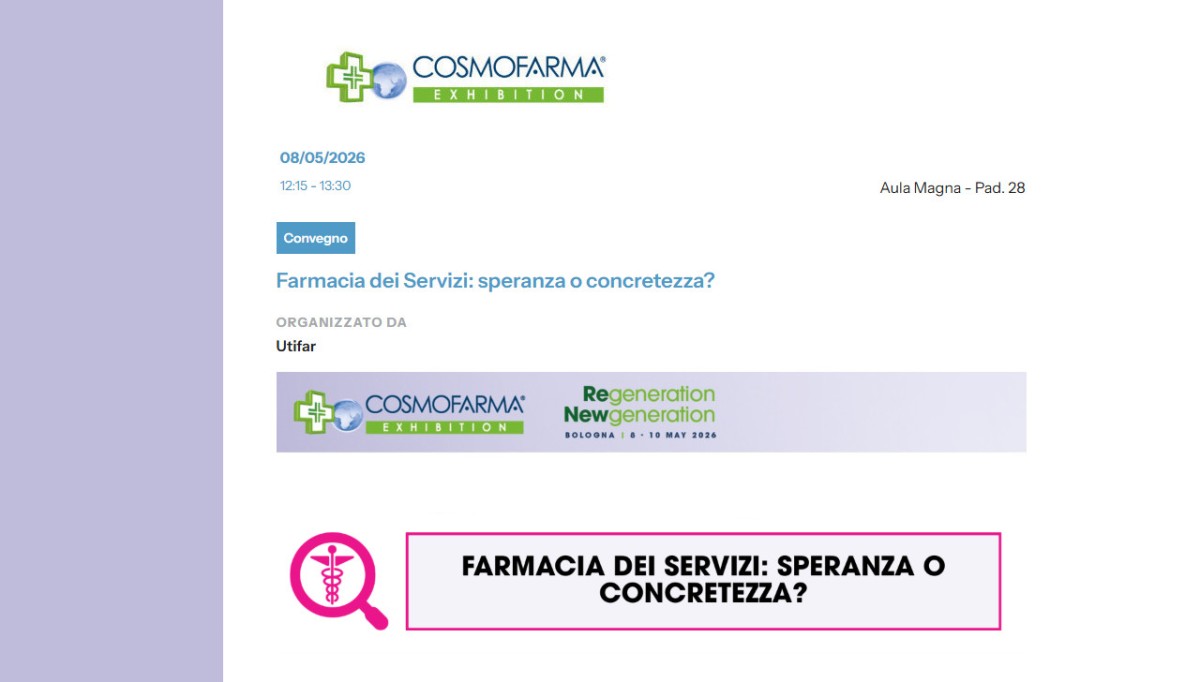 Cosmofarma 2026, la Farmacia dei servizi al centro del convegno Utifar